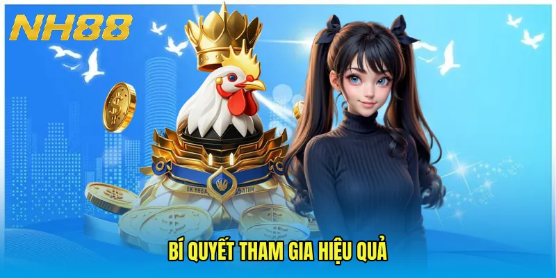 Bí quyết tham gia hiệu quả