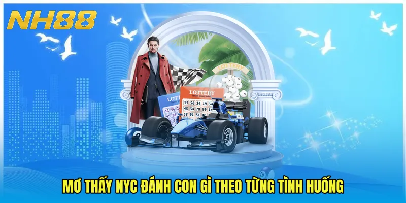 Mơ thấy nyc đánh con gì theo từng tình huống
